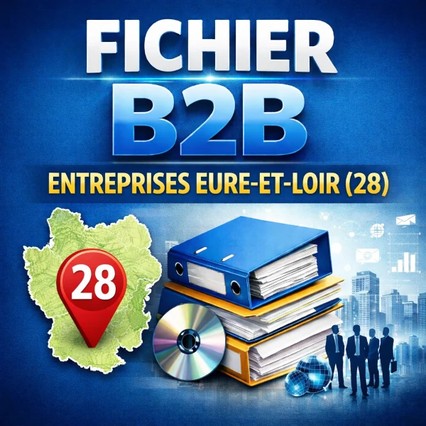 Fichiers b2b Eure-et-Loir (28) - entreprises et activité économique locale