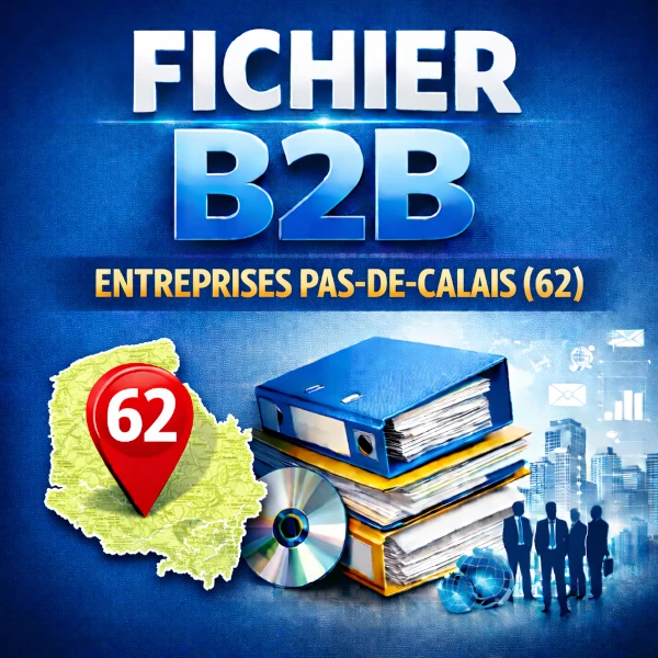 Fichier b2b Pas-de-Calais (62) | entreprises locales et contacts professionnels